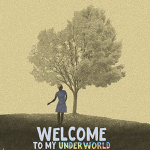 Toronto: RARE Theatre and Soulpepper present “Welcome to My Underworld” May 9-25